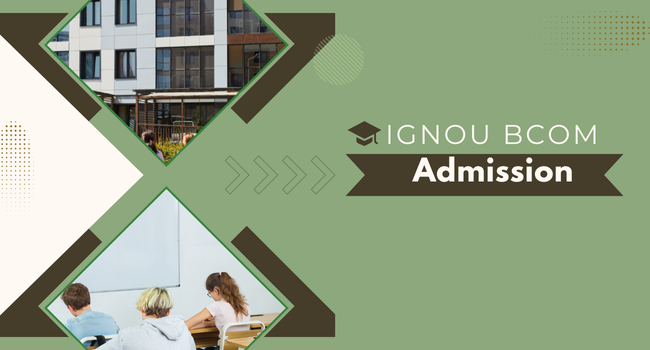 IGNOU BCom Admission