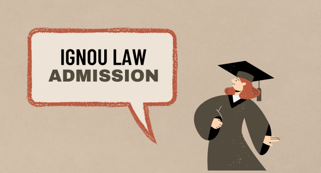 IGNOU Law Admission