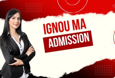 IGNOU MA Admission