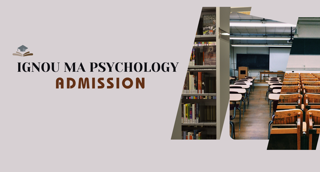 IGNOU MA Psychology Admission