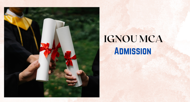 IGNOU MCA Admission