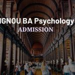 IGNOU BA Psychology Admission