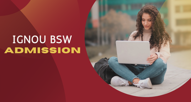 IGNOU BSW Admission