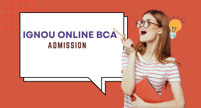 IGNOU Online BCA Admission