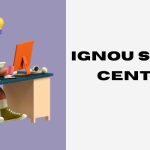 IGNOU Study Centre