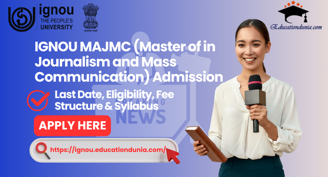 IGNOU MAJMC Admission