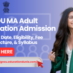 IGNOU MA Adult Education Admission