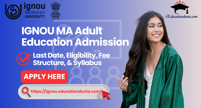 IGNOU MA Adult Education Admission