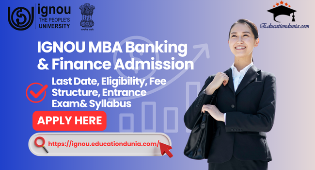 IGNOU MBA Banking And Finance Admission