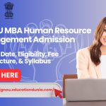 IGNOU MBA Human Resource Management Admission