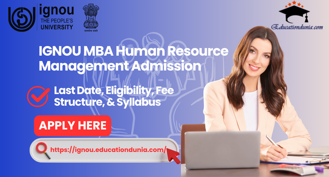IGNOU MBA Human Resource Management Admission