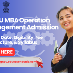 IGNOU MBA Operation Management Admission