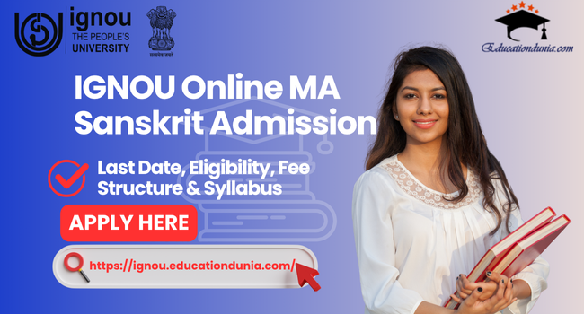 IGNOU Online MA Sanskrit Admission
