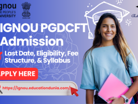 IGNOU PGDCFT Admission