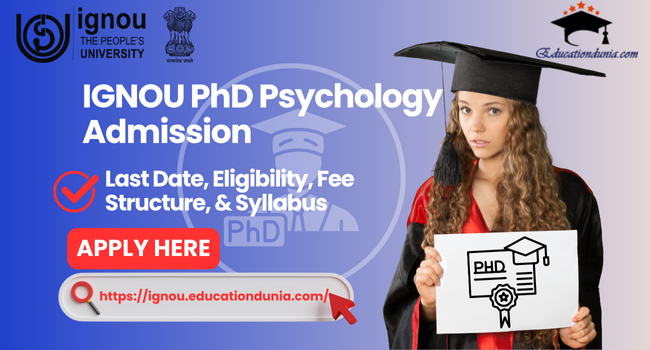 IGNOU PHD Psychology Admission