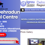 IGNOU Dehradun Regional Centre