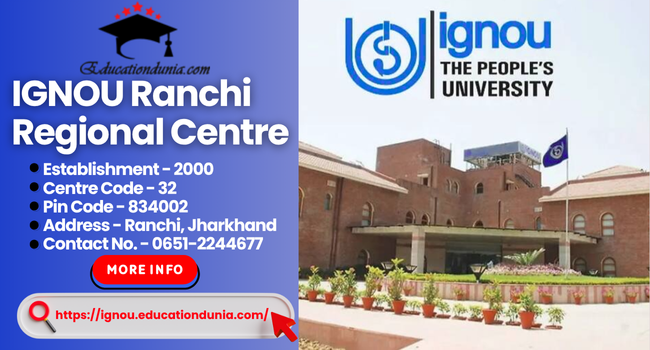IGNOU Ranchi Regional Centre